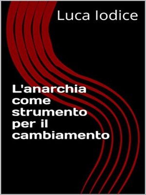 cover image of L'anarchia come strumento per il cambiamento